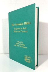 Aramaic Bible: Targums in their Historical Context edited by DRG Beattie 1994 HB