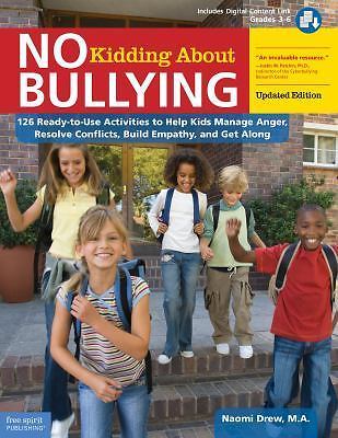 Free Spirit Professional® Ser.: No Kidding about Bullying : 126 Ready-To-Use …