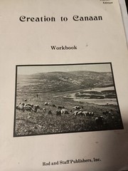 Rod And Staff – Creation to Canaan -Student Workbook Teacher’s Ed. 1981 PB C3