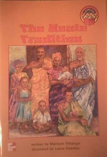 The Kente Tradition Grade 3 – Paperback, by Matthew Pittaluga – Very Good