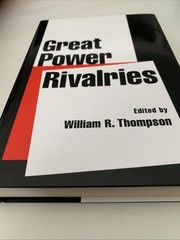 GREAT POWER RIVALRIES (STUDIES IN INTERNATIONAL RELATIONS) By William R. VG