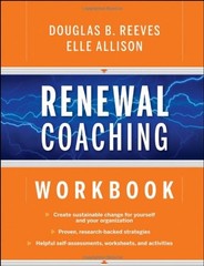 RENEWAL COACHING WORKBOOK By Douglas B. Reeves & Elle Allison **Excellent**