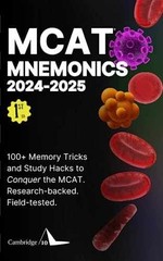 MCAT Mnemonics 2024-2025: 100+ Memory – Paperback, by Ten Cambridge – Very Good