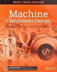 Machine Component Design by Robert C. Juvinal 5th INTL ED – FREE SHIP FROM USA