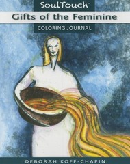 GIFTS OF THE FEMININE: Soul Touch Coloring Journal