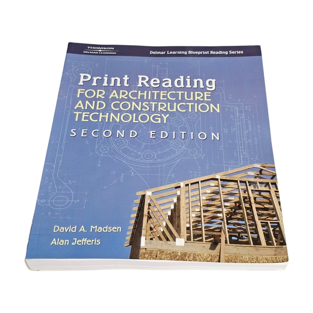Print Reading for Architecture and Construction by Alan Jefferis and David A….