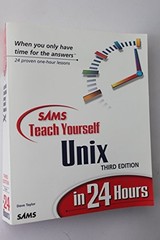 Sams Teach Yourself UNIX in 24 Hours (…, Taylor, Dave