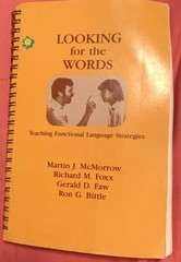 Looking for the Words Spiral-Bound: Functional Language Strategies