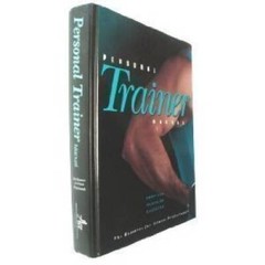 Personal Trainer Manual: The Resource for Fitness Professionals – VERY GOOD