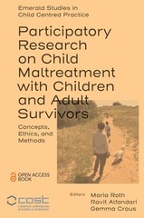 Participatory Research on Child Maltreatment with Children and Adult Survivor…