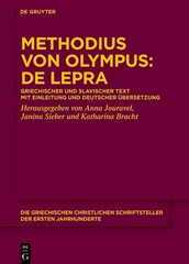 Methodius Von Olympus: De Lepra: Edition, ?Bersetzung, Kommentar