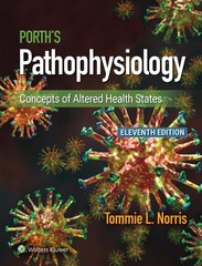 Porth’s Pathophysiology: Concepts of Altered Health States