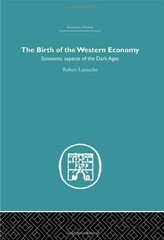 The Birth of the Western Econo – GOOD