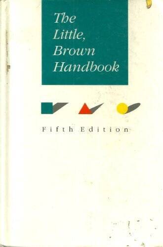 The Little, Brown Handbook – Hardcover By Fowler, H Ramsey – GOOD