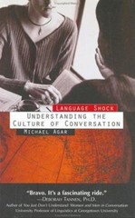 Language Shock : Understanding the Culture of Conversation Michae
