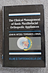 Clinical Management of Basic Maxillofacial Orthopedic Appliances Vol. III -New!!
