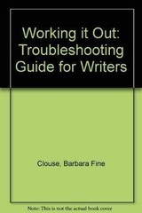 Working It Out: A – Paperback, by Clouse Barbara Fine – Very Good x