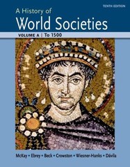 A History of World Societies Volume a: To 1500 Paperback
