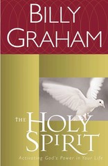The Holy Spirit: Activating God’s Power in Your Life