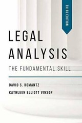Legal Analysis: The Fundamental Skill, Third Edition – Paperback – GOOD