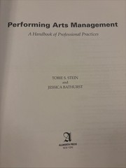 Performing Arts Management A Handbook of Professional Practices Paperback Book