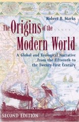 The Origins of the Modern World: A Global and E- 9780742554191, Marks, paperback