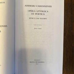 Ademarus Cabannensis Opera Liturgica Et Poetica – Corpus Christianorum 245 – NEW