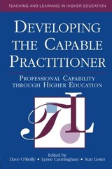 DEVELOPING THE CAPABLE PRACTITIONER: PROFESSIONAL By Cunningham Lynne & Lester