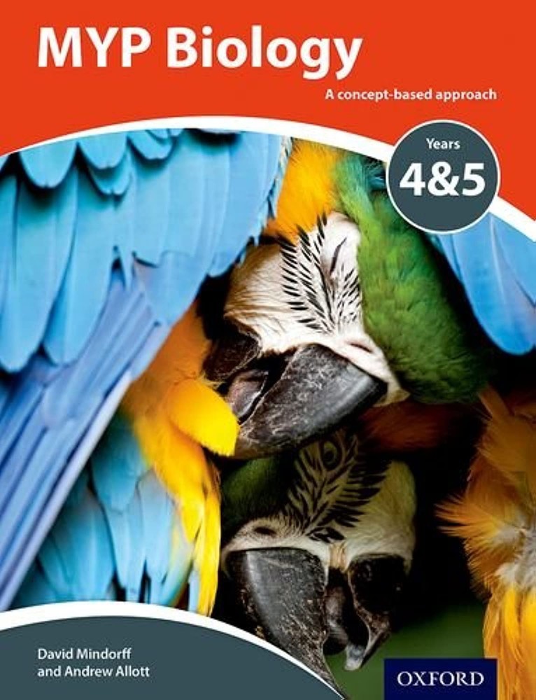 MYP Biology: a Concept Based Approach (IB MYP SERIES) by Mindorff