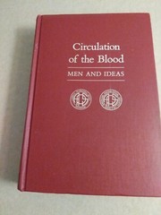 Circulation of the Blood : Men and Ideas Hardcover