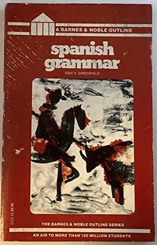 Spanish Grammar – Paperback, by GREENFIELD ERIV V. – Very Good