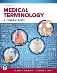Medical Terminology: A Living – Paperback, by Fremgen Bonnie; Frucht – Good o