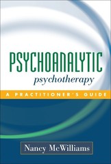 Nancy McWilliams Psychoanalytic Psychotherapy (Hardback)