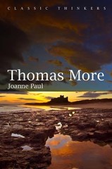 Joanne Paul Thomas More (Hardback) Classic Thinkers (UK IMPORT)