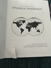 The 2021-2026 World Outlook for Inhalation Anesthesia Drugs Philip Parker, Ph.D.