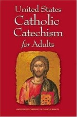 United States Catholic Catechism for Adult by US Conference of Catholic Bishops