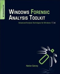Windows Forensic Analysis Toolkit : Advanced Analysis Techniques