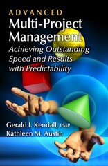 Advanced Multi-Project Management: Achieving Outstanding Speed and Results with