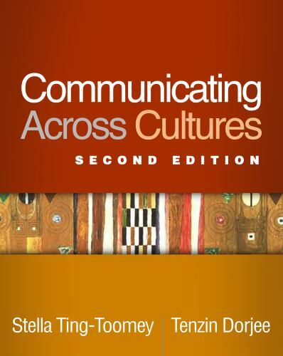 Communicating Across Cultures, Paperback by Ting-Toomey, Stella; Dorjee, Tenz…