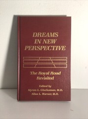 Dreams in New Perspective : The Royal Road Revisited Hardcover