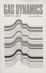 Gas Dynamics, Second Edition – hardcover, James E A John, 9780205080144
