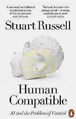 Human Compatible: AI and the Problem of Control by Stuart Russell (Paperback)