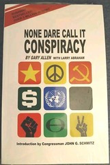 None Dare Call It Conspiracy by Gary Allen with Larry Abraham 1972 New Sealed