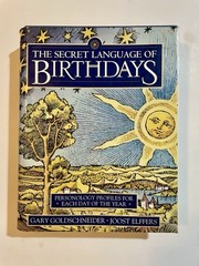 The Secret Language of Birthdays: Personology Astrology HB/DJ