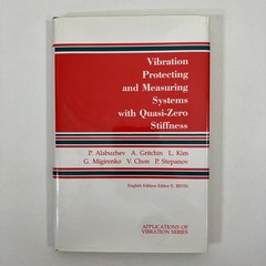 Vibration Protecting and Measuring Systems with Quasi Zero Stiffness 1989 HCDJ