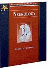 NEUROLOGY: SAUNDERS TEXT AND REVIEW SERIES By Collins Robert C. Md **Excellent**