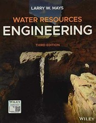 Water Resources Engineering – Paperback, by Mays Larry W. – Acceptable