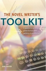The Novel Writer’s Toolkit: A Guide to W…, Mayer, Bob