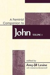 Feminist Companion to John: Volume 1 by Amy-Jill Levine (English) Paperback Book