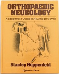 Orthopaedic Neurology: A Diagnostic Guide to Neurologic Levels